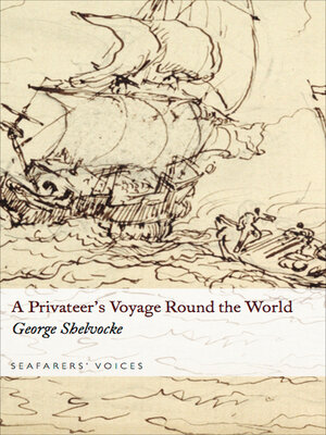cover image of A Privateer's Voyage Round the World